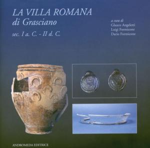 La Villa Romana di Grasciano